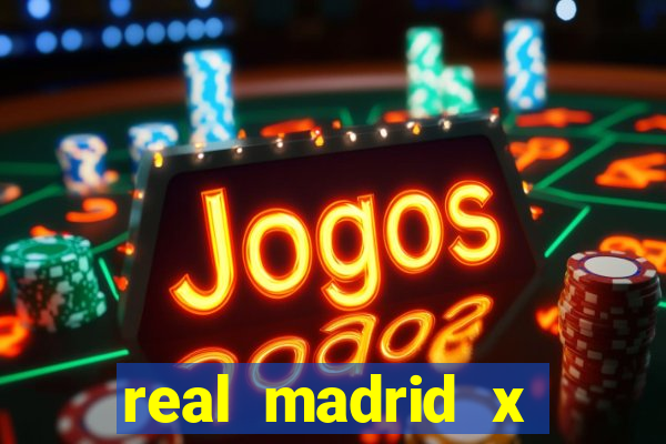 real madrid x borussia futemax